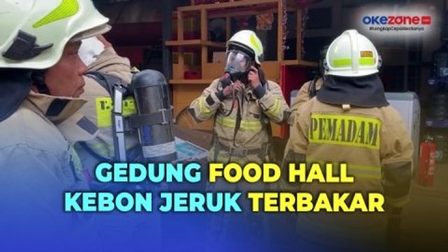 Kebakaran Gedung Food Hall Kebon Jeruk, Diduga Korsleting Listrik
