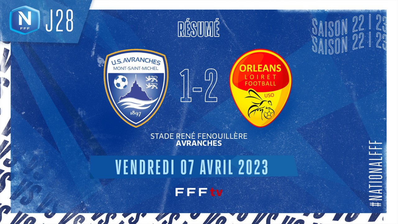 J28 | US Avranches MSM - US Orléans (1-2)