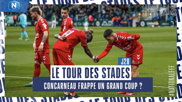J28 | LE TOUR DES STADES : 3 ÉQUIPES EN TÊTE POUR 2 PLACES EN LIGUE 2 ! (Débrief National FFF)