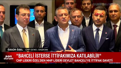 Özgür Özel: Sayın Bahçeli ittifakından memnun değilse bizim ittifakımıza katılabilir