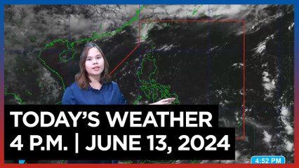 Today's Weather, 4 P.M. | June 13, 2024