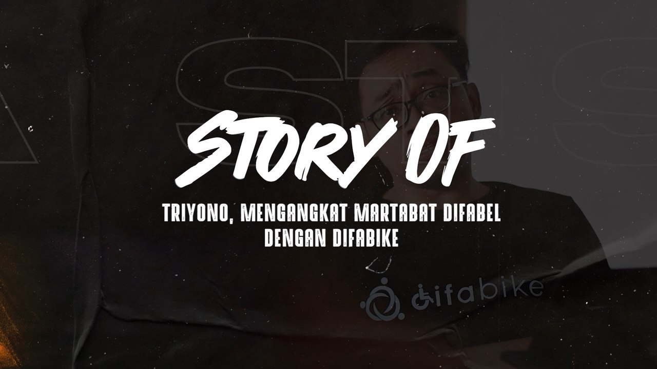 STORY OF: Bergerak dan menjadi pahlawan bagi para penyandang disabilitas