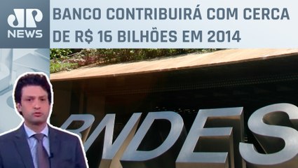 BNDES vai dobrar percentual do lucro repassado ao Tesouro; Alan Ghani analisa