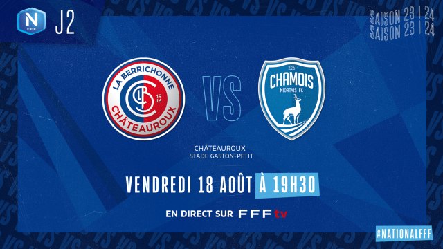 J2 | LB CHATEAUROUX - CHAMOIS NIORTAIS FC (2-0), le résumé I National FFF 2023-2024