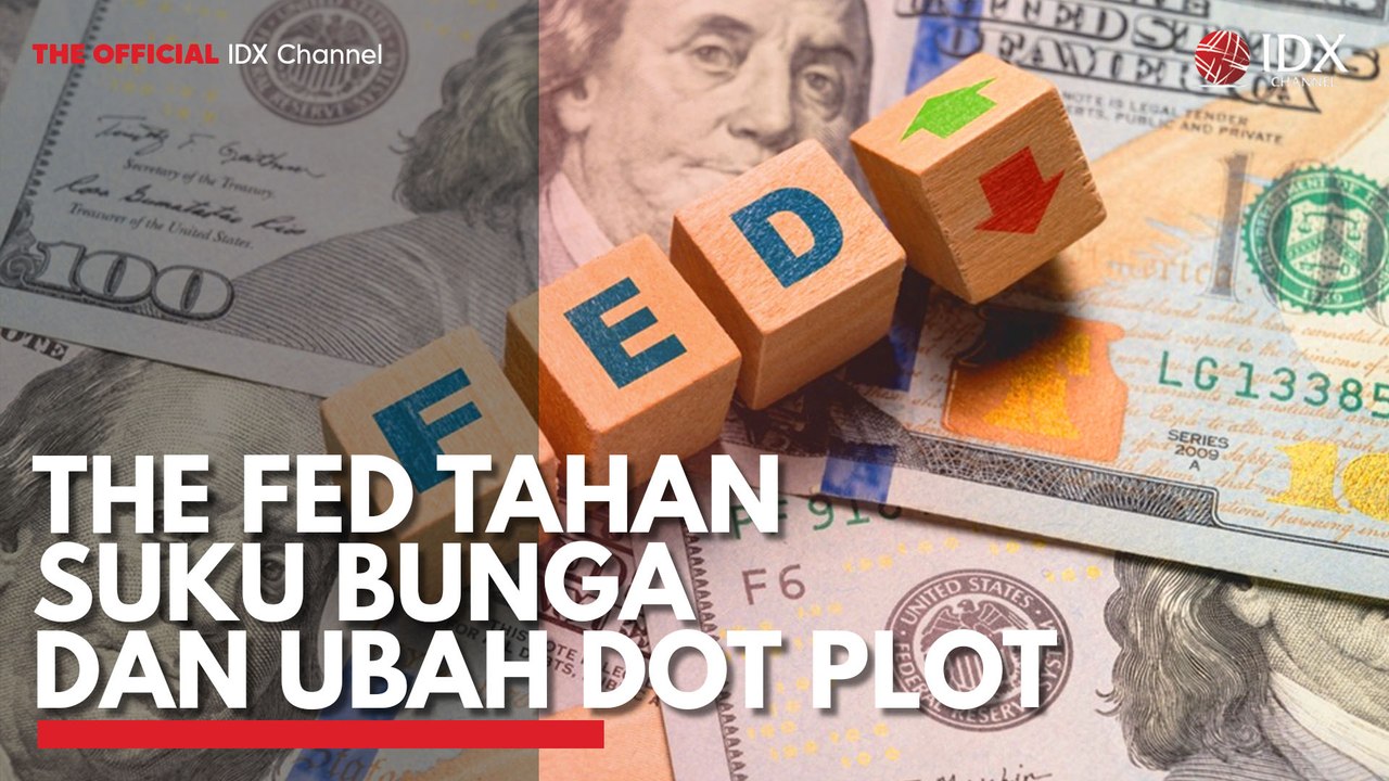 The Fed Tahan Suku Bunga dan Ubah Dot Plot