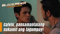 Black Rider: Calvin, pansamantalang nakamit ang tagumpay! (Episode 157)