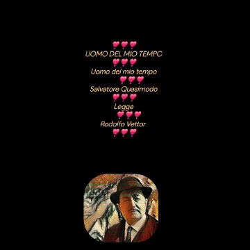 UOMO DEL MIO TEMPO❣️❣️❣️Uomo del mio tempo ❣️❣️❣️Salvatore Quasimodo❣️❣️❣️Legge ❣️❣️❣️Rodolfo Vettor ❣️❣️❣️