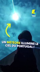 Un météore illumine le ciel du Portugal