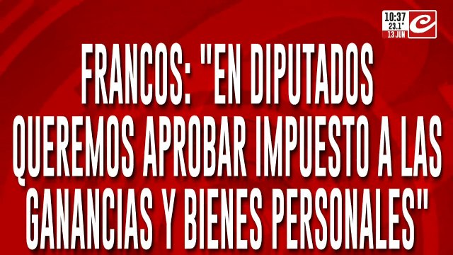 Guillermo Francos: En Diputados queremos aprobar Ganancias y Bienes Personales