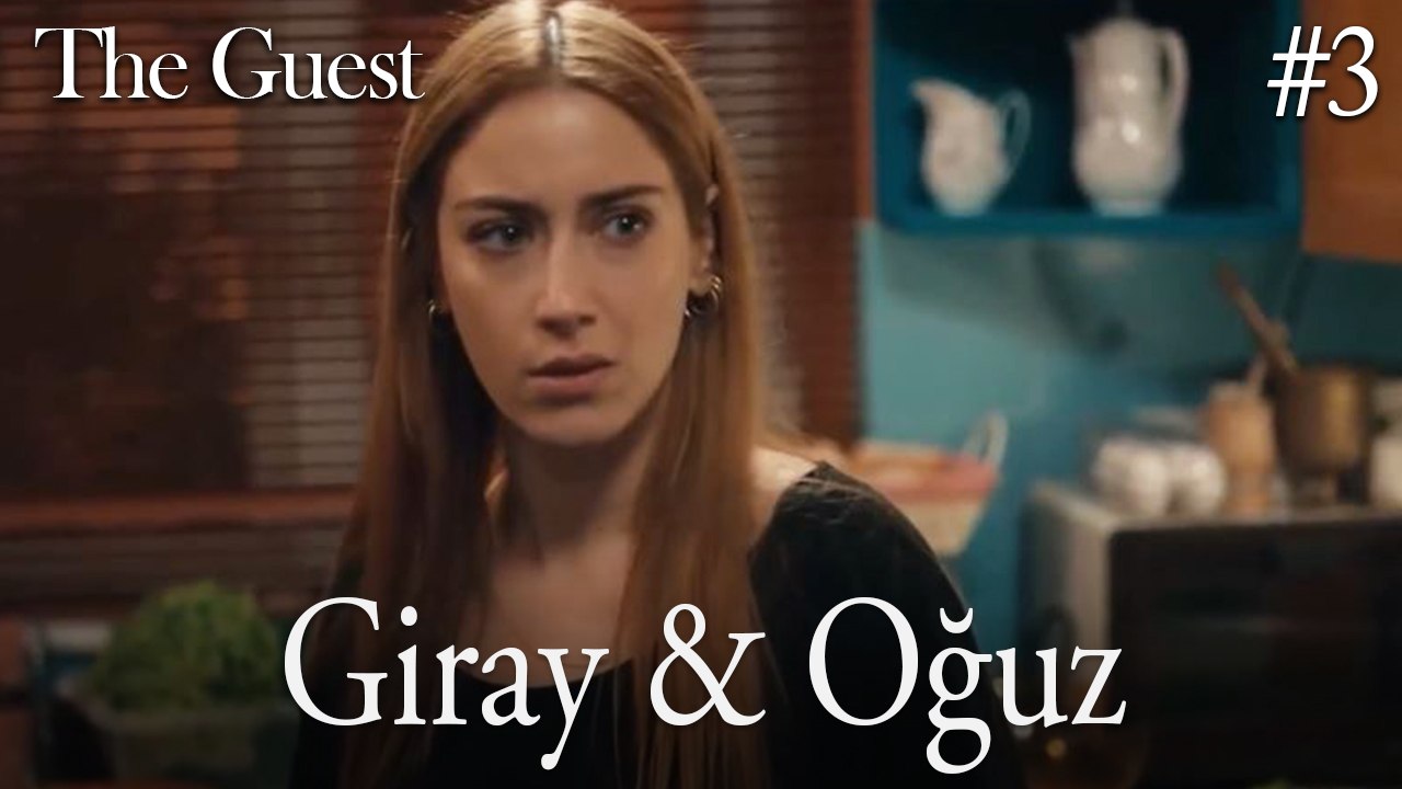 Giray & Oğuz #3