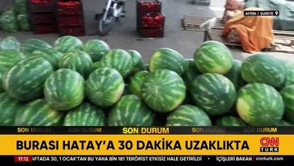 CNN TÜRK Suriye'den bildiriyor: İşte terörden temizlenen Afrin!