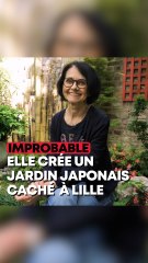 Une ancienne secrétaire médicale créée un jardin zen japonais à Lille