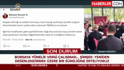 Bakan Şimşek: Borsaya vergi çalışması ertelendi