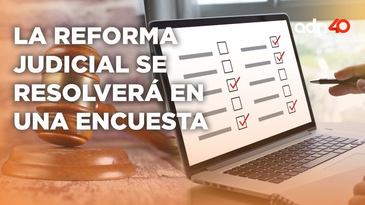 ¿Cuál será la pregunta que se utilizará para realizar la encuesta para resolver la Reforma Judicial?