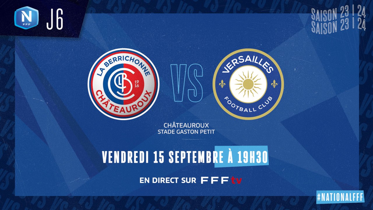J6 | LB CHATEAUROUX - FC VERSAILLES (0-2), le r...