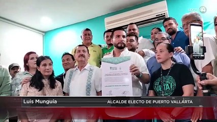 Recibe Luis Munguía constancia de mayoría; ofrece encabezar el mejor gobierno de Puerto Vallarta