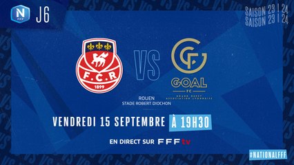 J6 I FC ROUEN – GOAL FC