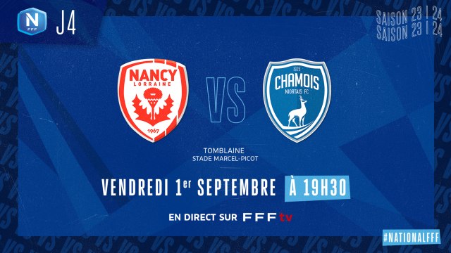 J4 I AS Nancy Lorraine - Chamois Niortais (2-2)