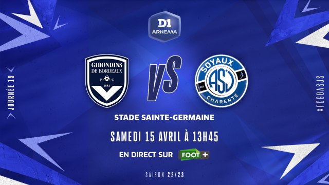 J19 I FCG Bordeaux – ASJ Soyaux (3-0)
