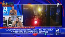 Pueblo Libre: Clausuran prostíbulo clandestino y detienen a presuntas trabajadoras sexuales