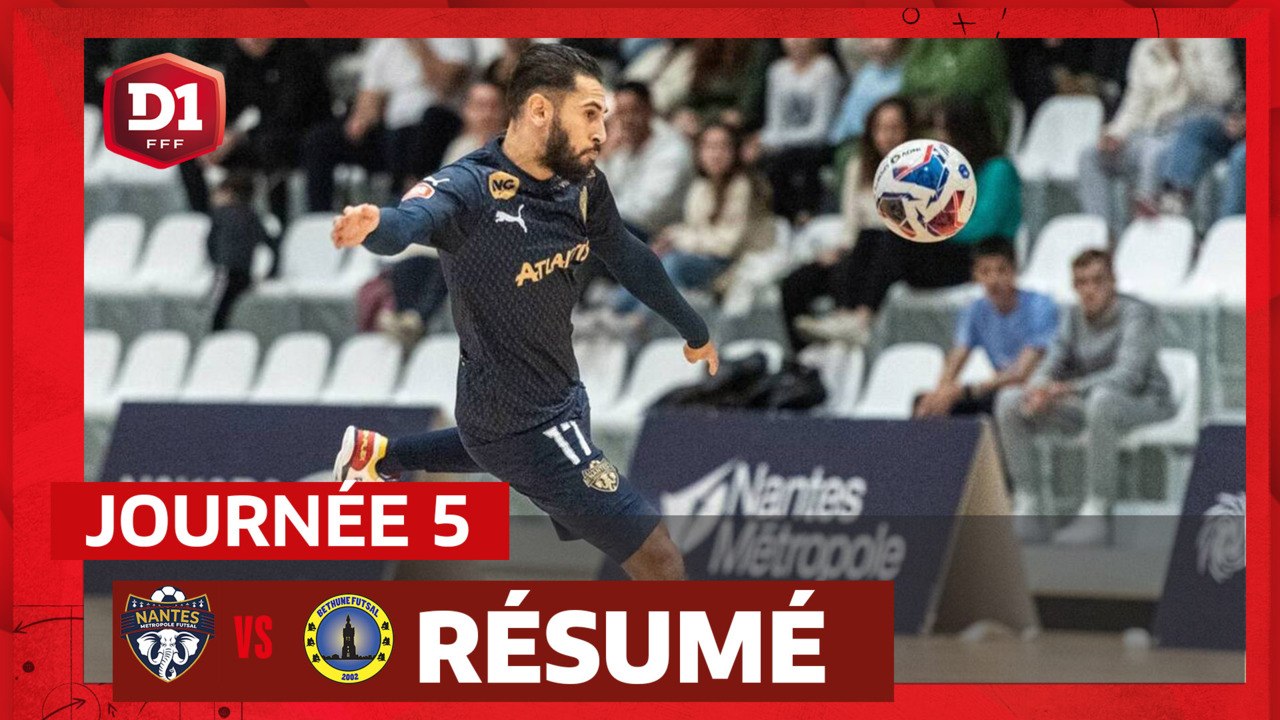 J5 - Nantes Métropole Futsal - Béthune (9-2)