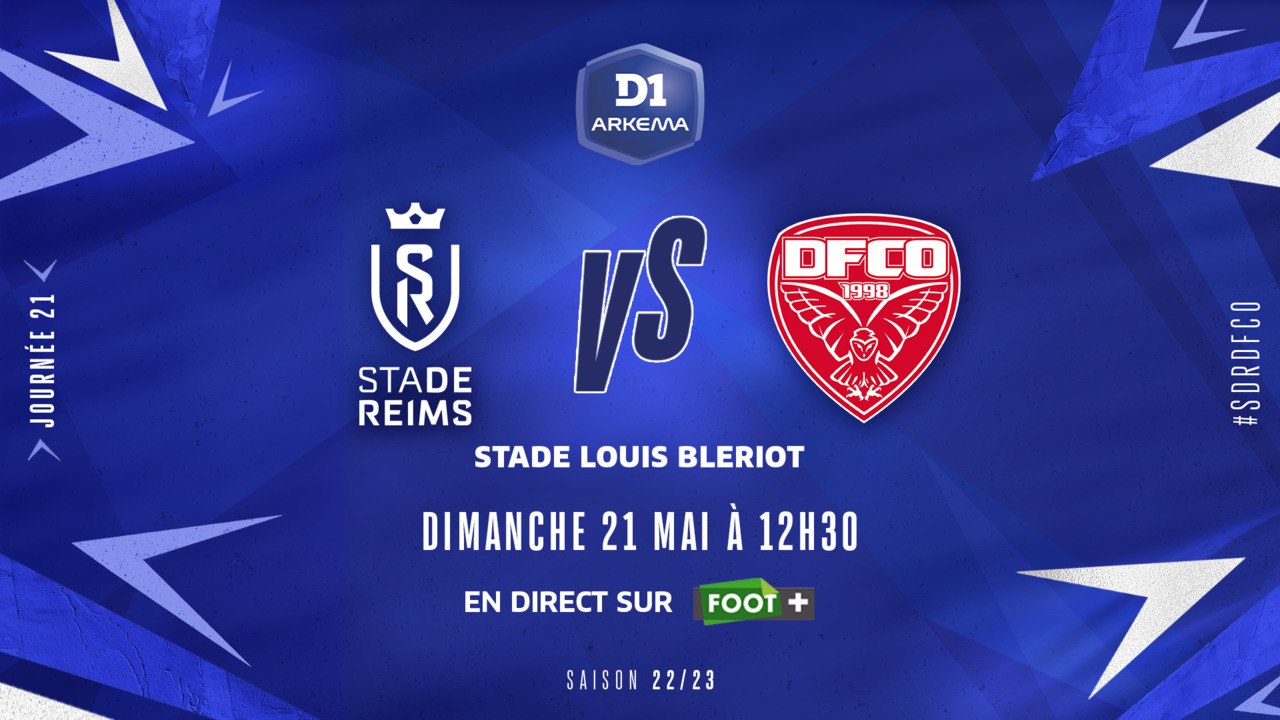 J21 I Stade de Reims – Dijon FCO (3-1)