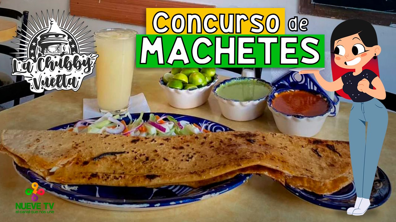 El primer concurso de Machetes en Comedor Lucy - La Chubby Vuelta