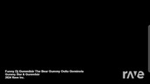 Gummy Bear funny dj Mashup