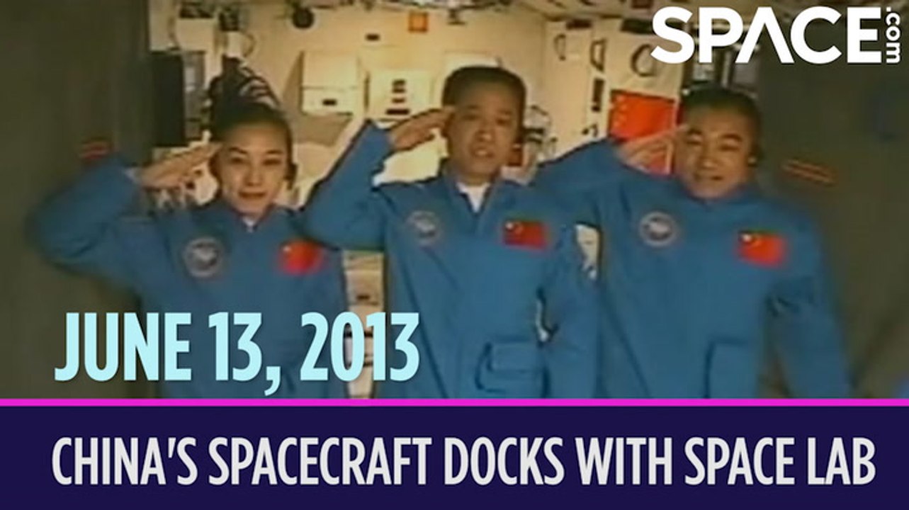 OTD In Space – June 13: China’s Spacecraft Docks With Space Lab - video ...