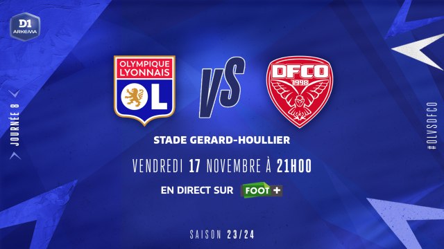 J8 | Olympique Lyonnais – Dijon FCO (4-1)
