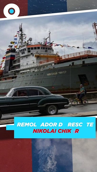 Flota rusa llega a Cuba