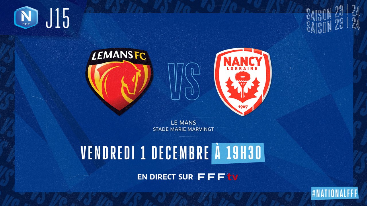 J15 | Le Mans FC – AS Nancy Lorraine (1-3)