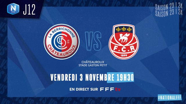 J12 | LB CHATEAUROUX - FC ROUEN 1899 (0-3), le résumé I National FFF 2023-2024