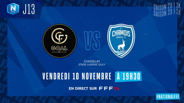 J13 | Goal FC – Chamois Niortais FC (2-3)