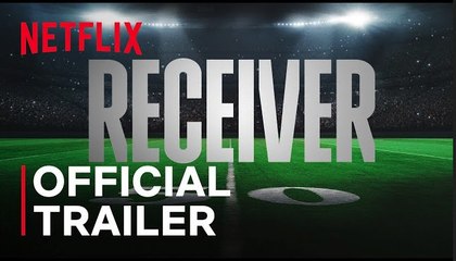 Receiver | Official Trailer - Davante Adams, Justin Jefferson, George Kittle | Netflix