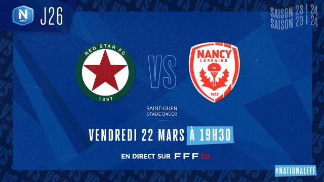 J26 I RED STAR FC – AS NANCY LORRAINE (1-1)