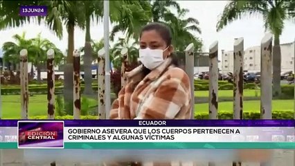 Ecuador | Colapso de la morgue de Guayaquil ENCLAVE MEDIÁTICA 13-06-2024