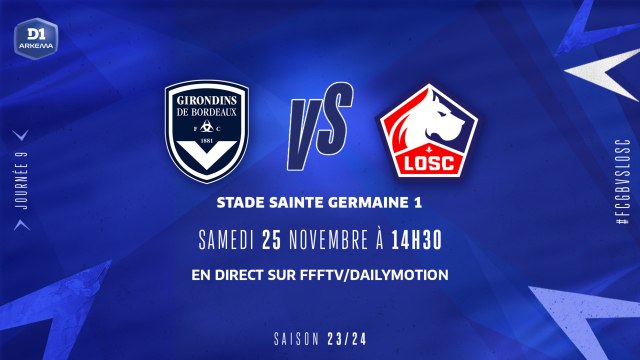 J9 I FC Girondins de Bordeaux – Lille OSC (3-0)