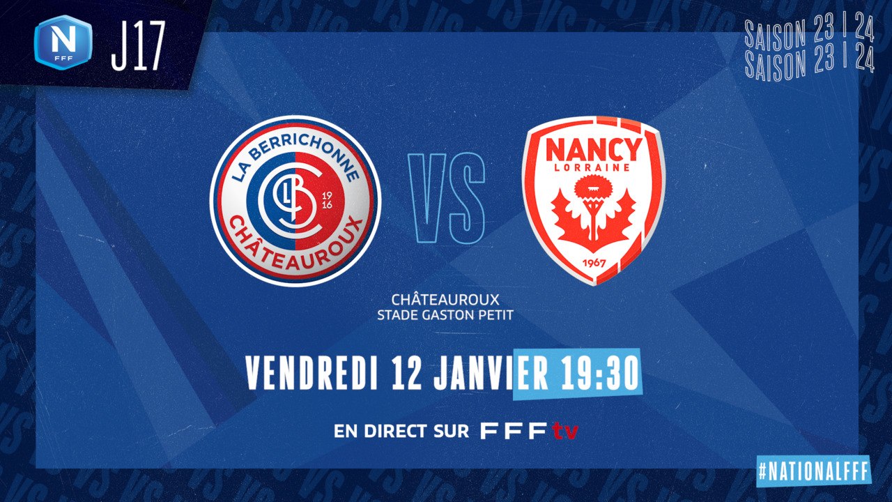 J17 | LB CHATEAUROUX - AS NANCY LORRAINE (0-1), le résumé I National FFF 2023-2024