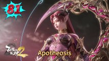 Apotheosis episode 81 | Multi Sub | Anime 3D | Daily Animation