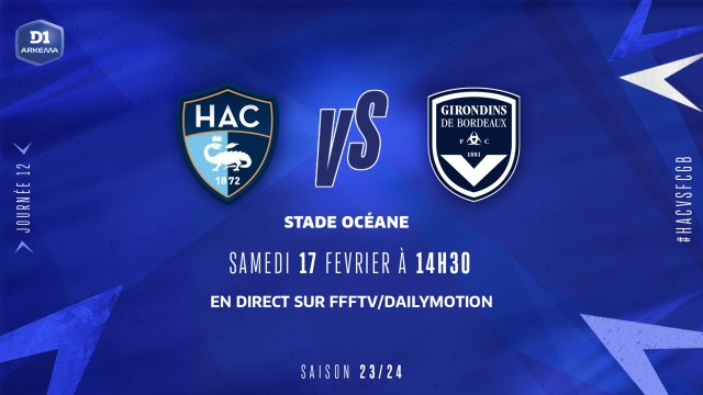 J12 I Havre AC – FC Girondins de Bordeaux (1-1)