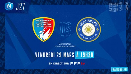 J27 I Marignane Gignac FC - FC Versailles (2-0)