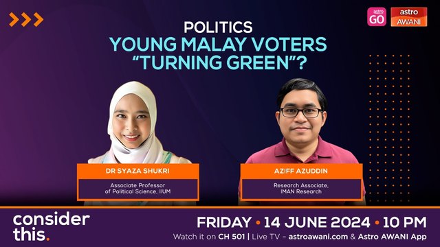 Consider This: Politics - Young Malay Voters “Turning Green”?