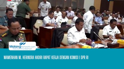 Wamenhan M. Herindra Hadiri Rapat Kerja Dengan Komisi I DPR RI