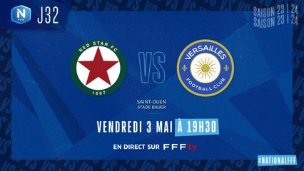 J32 I Red Star FC – FC Versailles (1-2)