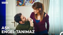 Ceyda ve Raif Arasında Romantik Anlar - Kadın 79. Bölüm