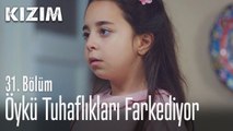 Öykü tuhaflıkları farkediyor - Kızım 31. Bölüm