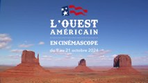 L'OUEST AMÉRICAIN EN CINÉMASCOPE par TMR