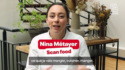 FEMME ACTUELLE - Le scan food de Nina Métayer