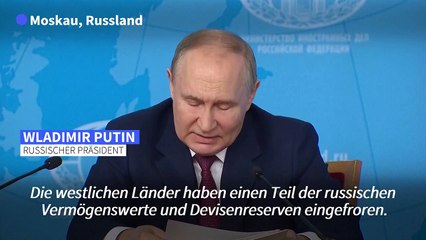 Putin: Verwendung von eingefrorenem russischen Vermögen ist "Diebstahl"